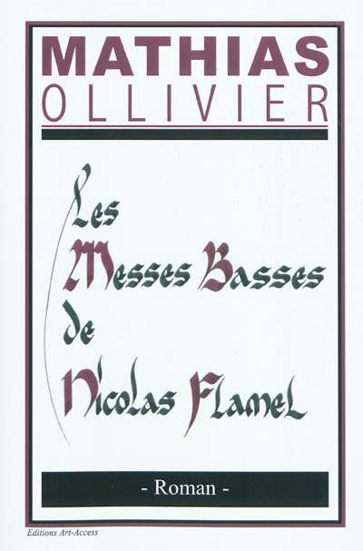 Les messes basses de Nicolas Flamel