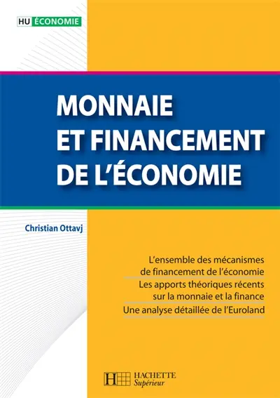 Monnaie et financement de l'économie