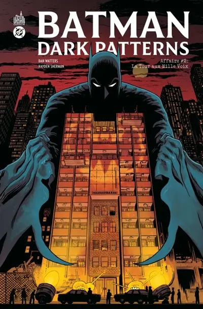 Batman dark patterns. Vol. 2. La tour aux mille voix