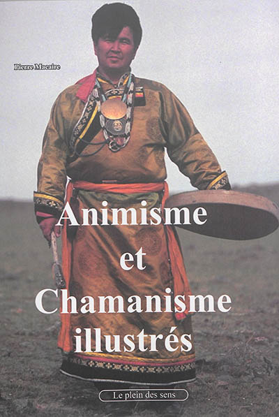 Animisme et chamanisme illustrés