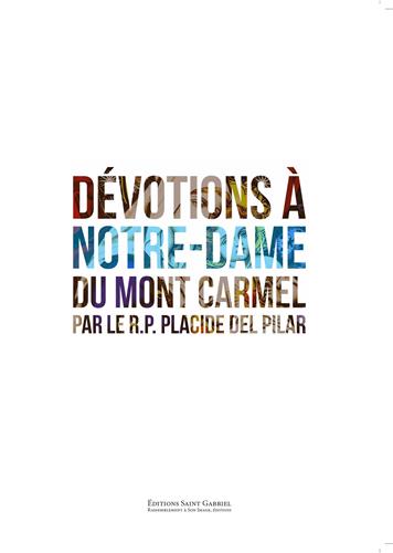 Dévotions à Notre-Dame du Mont Carmel : parfums du Carmel