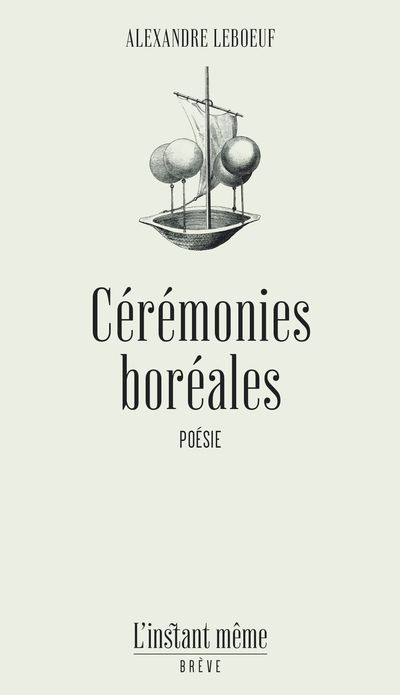 Cérémonies boréales : Rituels, oracles et autres rêves