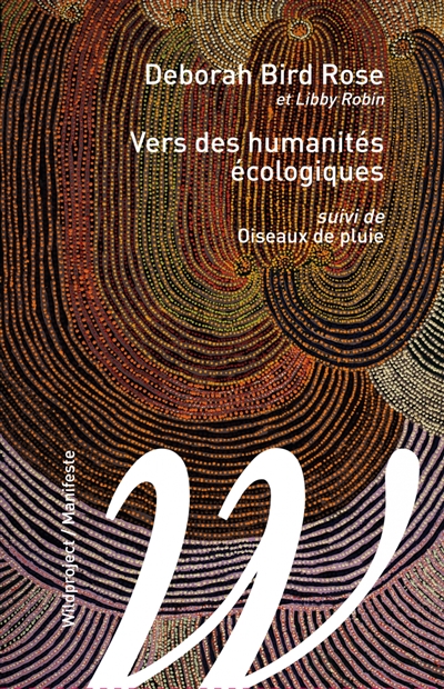 Vers des humanités écologiques. Oiseaux de pluie