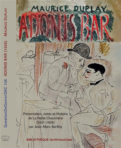 Adonis Bar. Histoire de La petite chaumière (1921-1939)
