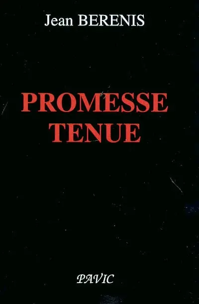 Promesse tenue