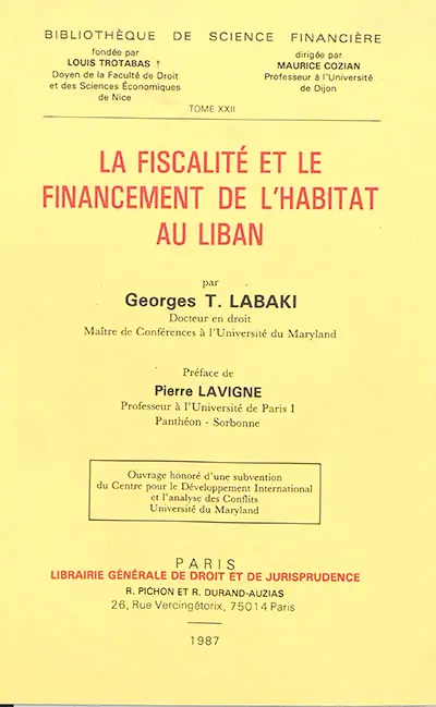 La fiscalité et le financement de l'habitat au Liban