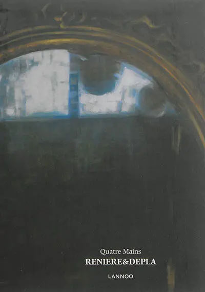 Reniere & Depla, quatre mains