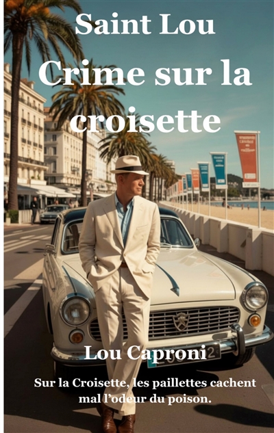 Saint Lou : Crime sur la...