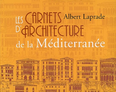 Les carnets d'architecture de la Méditerranée