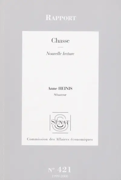 Chasse : rapport, nouvelle lecture