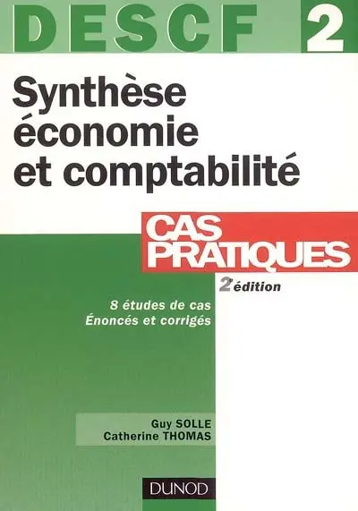 Synthèse économie et comptabilité, DESCF 2