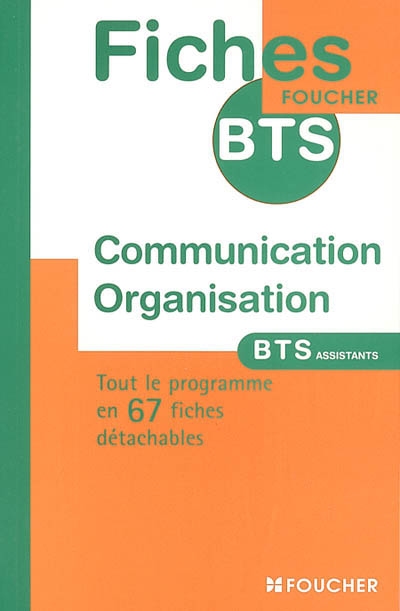 Communication organisation : BTS assistants