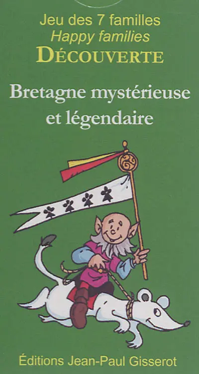Bretagne mystérieuse et légendaire : jeu des 7 familles : 42 cartes pour découvrir la Bretagne mytérieuse et légendaire en s'amusant en famille. Mysterious and legendary Brittany : happy families : 42 cards to discover mysterious and legendary Brittany while having fun with our family