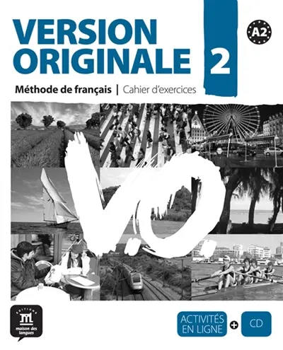 Version originale 2, méthode de français A2 : cahier d'exercices
