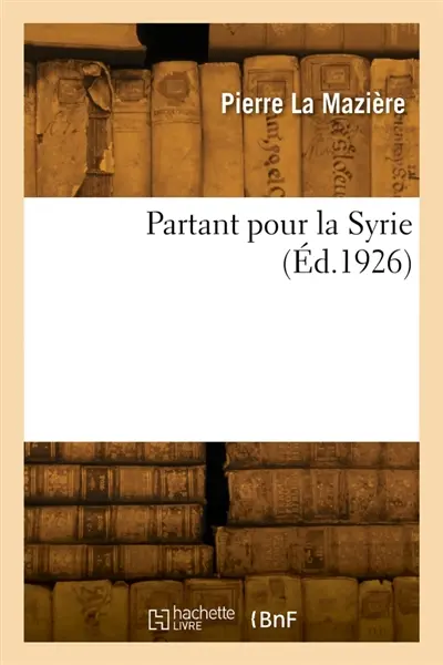 Partant pour la Syrie