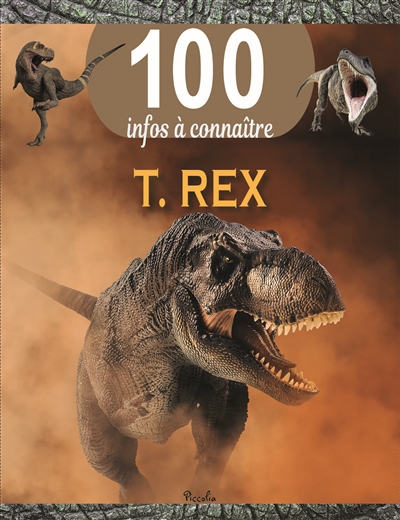 100 infos à connaître : T. Rex