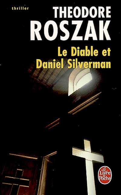 Le diable et Daniel Silverman