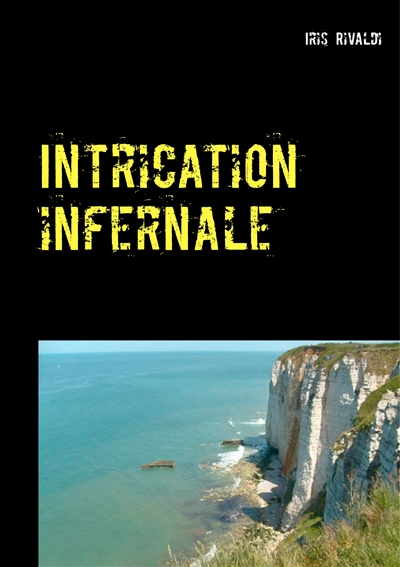 Intrication infernale : Une nouvelle aventure du commissaire Paul Berger