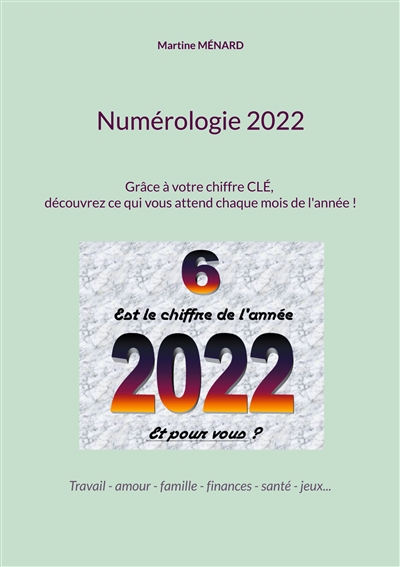 Numérologie 2022 : Grâce à...