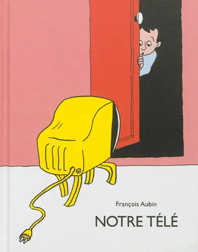 Notre télé