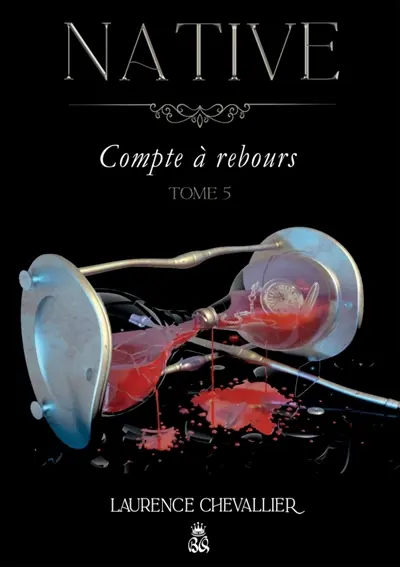 Native : Compte à rebours, Tome 5