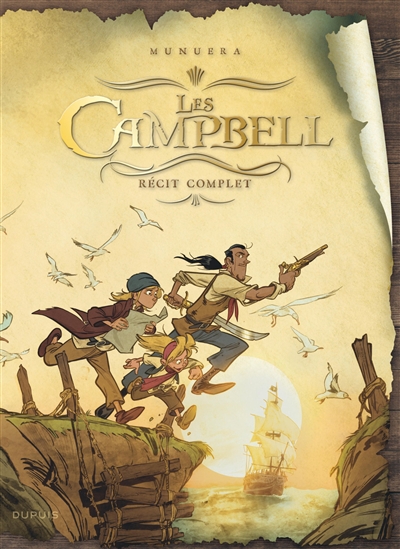 Les Campbell : récit complet