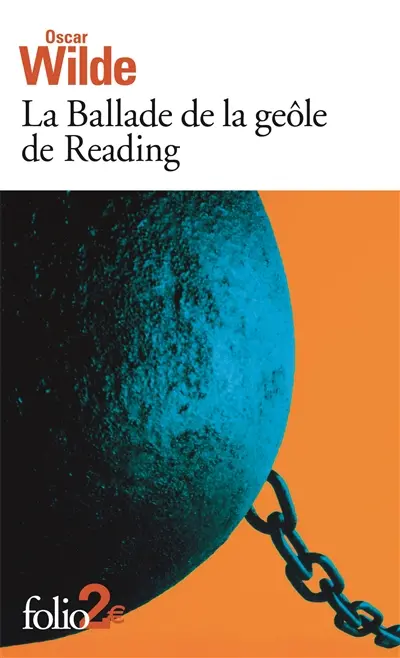 La ballade de la geôle de Reading. Poèmes