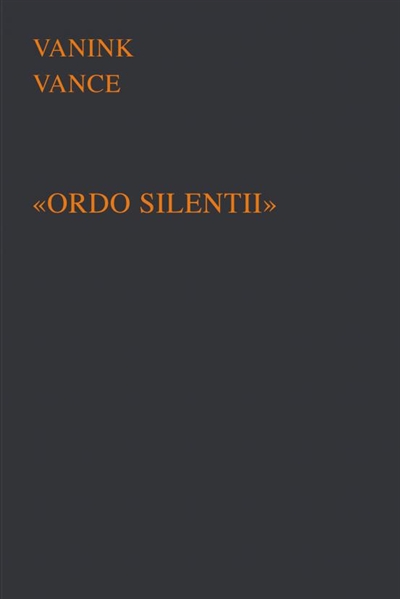 " ORDO SILENTII "