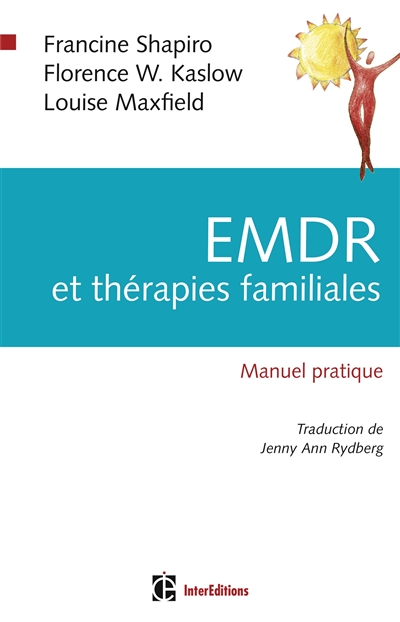 EMDR et thérapies familiales : manuel pratique
