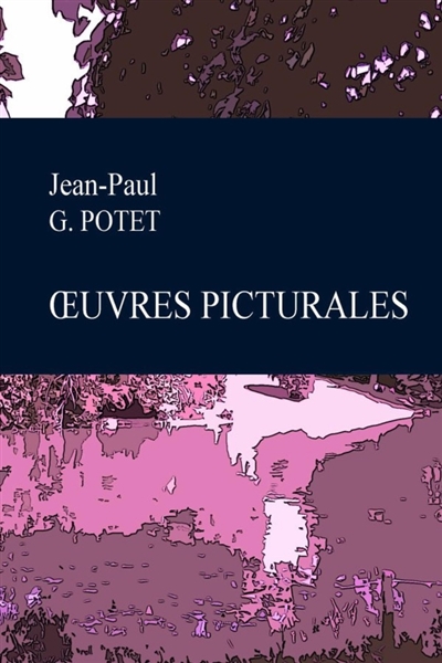 Oeuvres Picturales