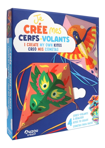 Je crée mes cerfs-volants : 4 cerfs-volants à réaliser. I create my own kites : 4 kites to create. Creo mis cometas : 4 cometas para racer