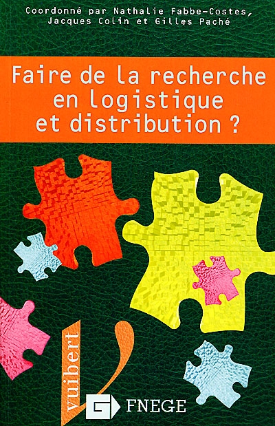 Faire de la recherche en logistique et distribution ?
