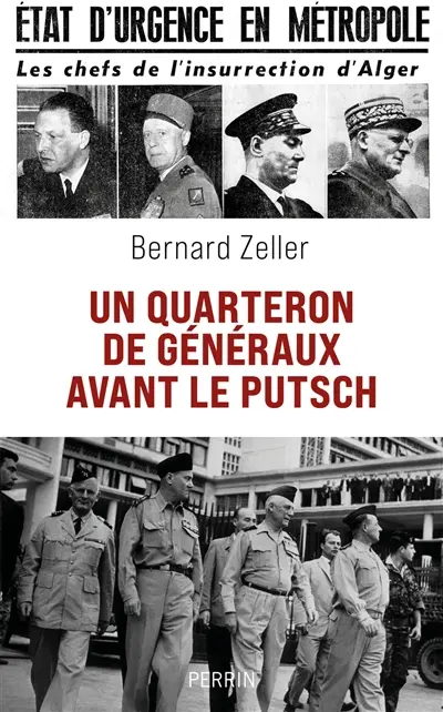 Un quarteron de généraux avant le putsch