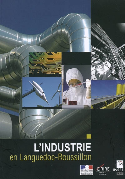 L'industrie en Languedoc-Roussillon