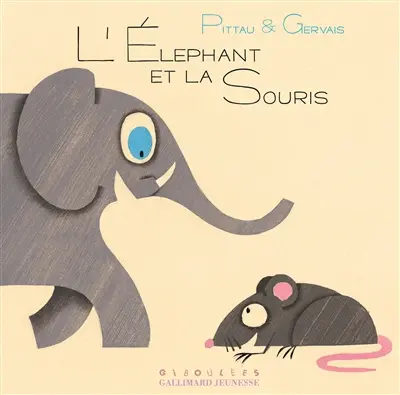 L'éléphant et la souris