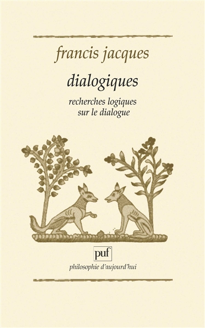 Dialogiques : recherches logiques sur le dialogue