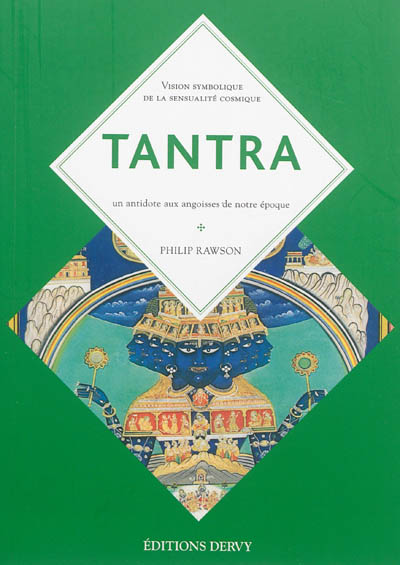 Tantra : le culte indien de l'extase
