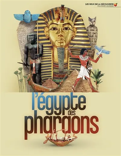 L'Egypte des pharaons