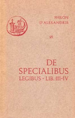De specialibus legibus : livres III-IV