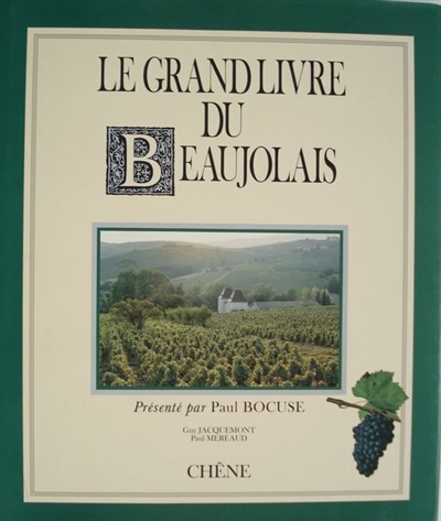 Le Grand livre du Beaujolais