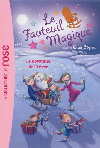 Le fauteil magique: Le royaume de l'hiver: T 5