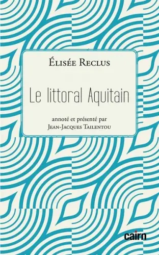 Le littoral aquitain
