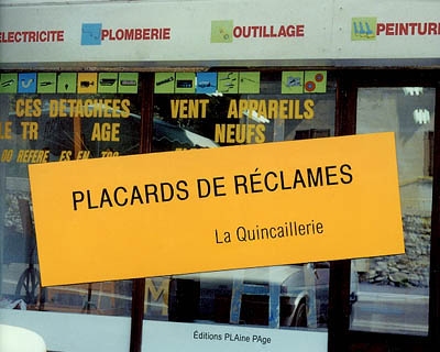 Placards de réclames : exposition, Roquefort-la-Bédoule, La Quincaillerie, septembre 2002