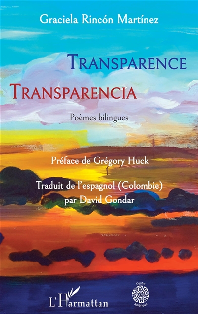 Transparence : poèmes bilingues. Transparencia