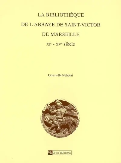 La bibliothèque de l'abbaye Saint-Victor de Marseille (XIe-XVe siècle)