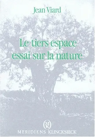 Le Tiers espace : essai sur la nature