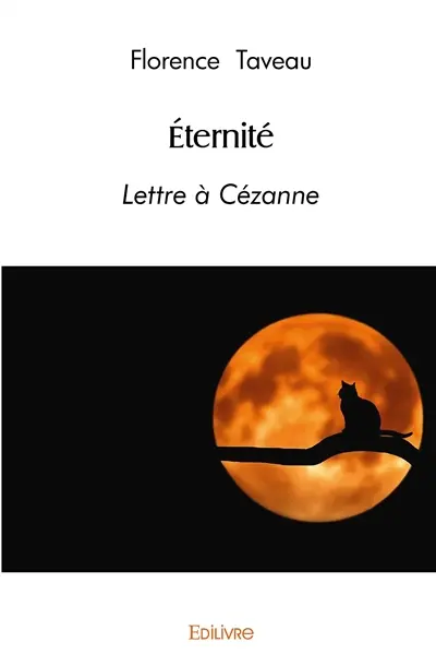 Éternité : Lettre à Cézanne