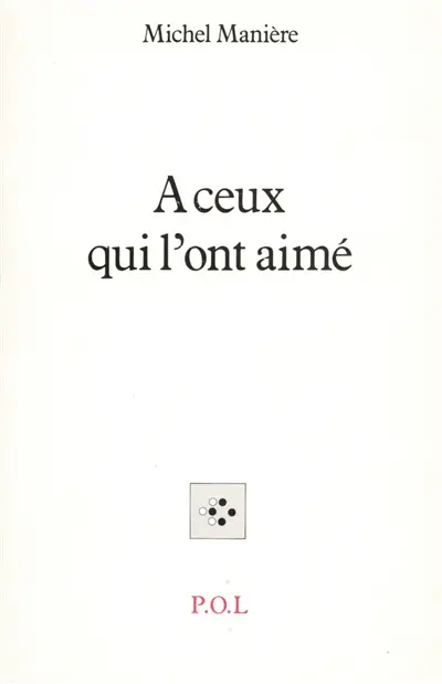 A ceux qui l'ont aimé