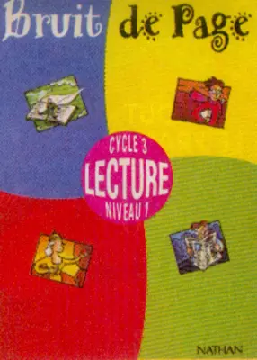 Bruit de page, lecture, cycle 3 niveau 1 : guide pédagogique, boîtier du maître