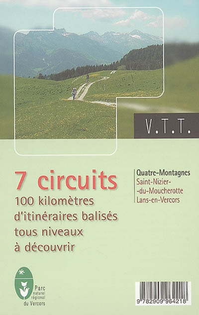7 circuits, 100 kilomètres d'itinéraires balisés tous niveaux à découvrir, VTT : Quatre-Montagnes, Saint-Nizier-du-Moucherotte, Lans-en-Vercors